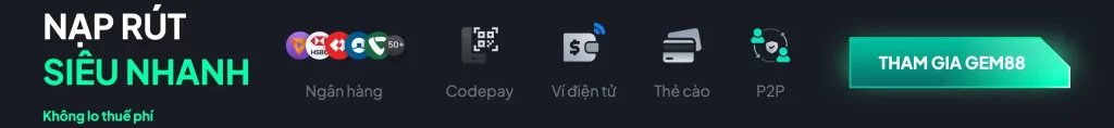 GEM88 12 gem88 nap rut sieu nhanh 2048x236 1